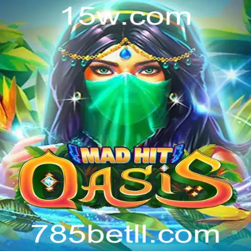 Explorando o Universo de MadHitOasis: Uma Jornada Excitante com 785bet